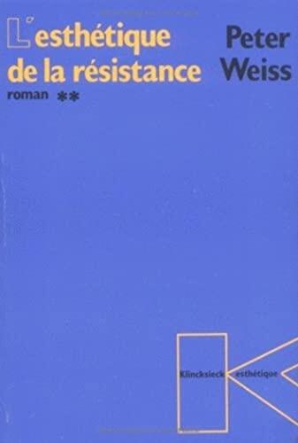 L'esthétique de la résistance (roman): Tome 2 (Collection D'esthetique, 55)