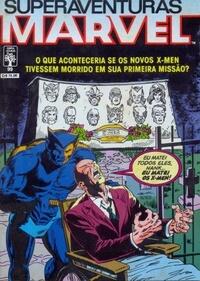 Superaventuras Marvel n° 99 - O Que Aconteceria se os Novos X-Men Tivessem Morrido em sua Primeira Missão?