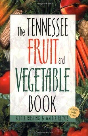 Tennessee Fruit and Vegetable Book