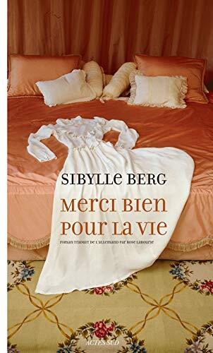 Merci Bien Pour la Vie