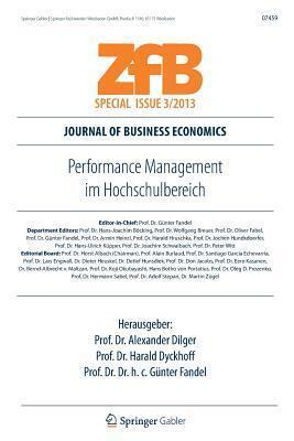 Performance Management im Hochschulbereich: Dilger/Dyckhoff/Fandel (Hrsg.), Performance Management im Hochschulbereich (ZfB Special Issue 3)