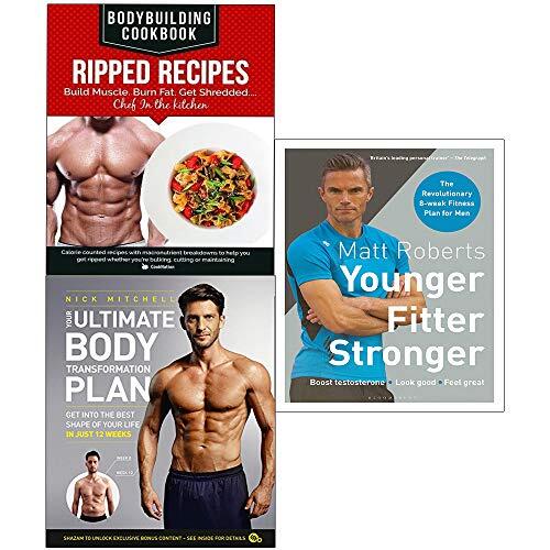 Matt Roberts' Younger Fitter Stronger: Your Ultimate Body Transformation Plan