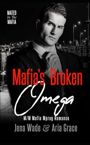 Mafia's Broken Omega