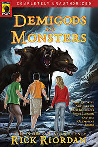 Demigods and Monsters: Your Favorite Authors on Rick Riordan's Percy Jackson and the Olympians Series