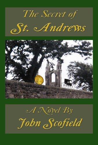 The Secret of St. Andrews