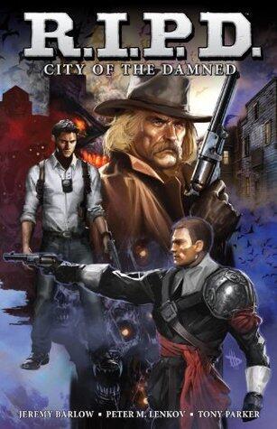 R.I.P.D. Volume 2: City of the Damned