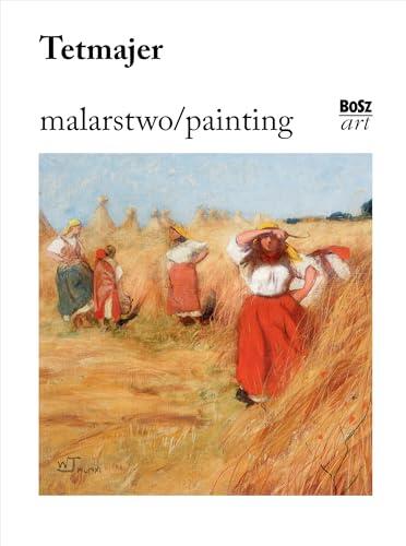 Tetmajer. BoSzArt Malarstwo / Painting Series