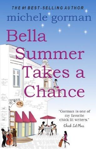 Bella Summer Takes a Chance