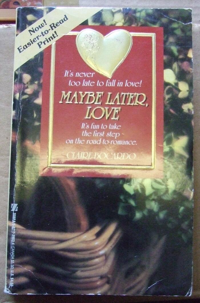 Maybe Later, Love