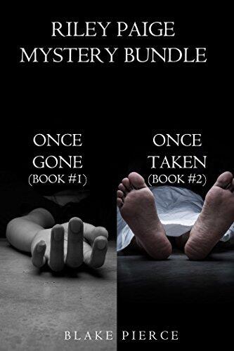 Riley Paige Mystery Bundle: Once Gone / Once Taken