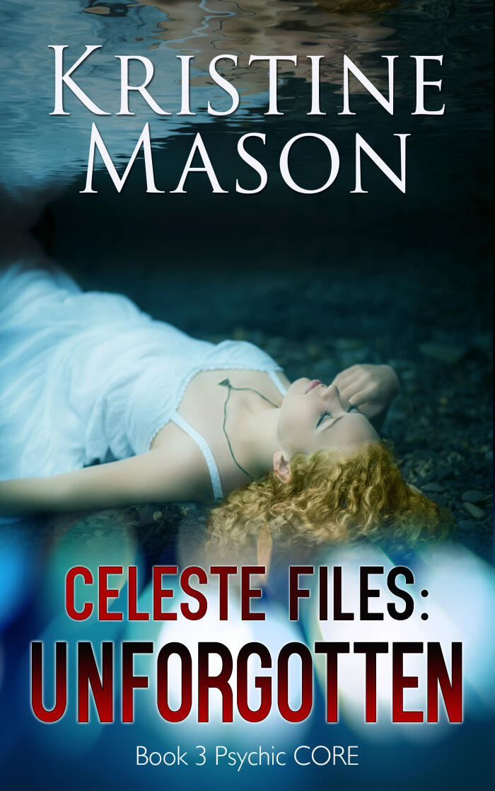 Celeste Files: Unforgotten