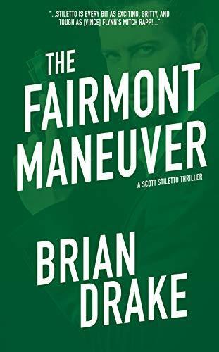 The Fairmont Maneuver