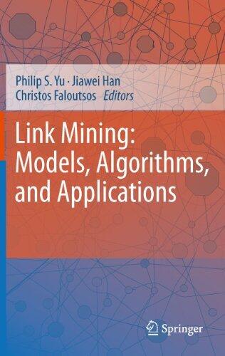 Link Mining: Models, Algorithms, and Applications