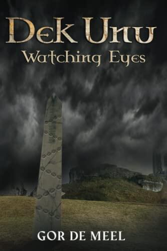 Watching Eyes: A Post-Post-Apocalyptic Saga