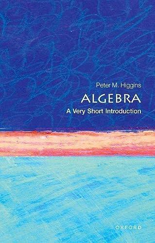 Algebra: A Very Short Introduction