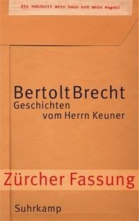 Geschichten vom Herrn Keuner. Zürcher Fassung