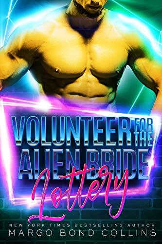 Volunteer for the Alien Bride Lottery