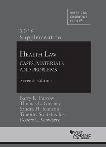 2016 Supplement to Health Law: Cases, Materials and Problems (7th ed.)
