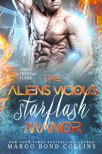 The Alien's Vicious Starflash Manor