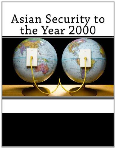 Asian Security to the Year 2000