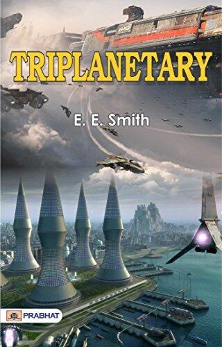 Triplanetary: Science fiction novel and space opera by American writer - E.E. Smith's Interstellar Saga: Delving into the World of Triplanetary
