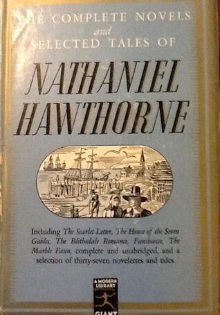 The Complete Novels and Selected Tales of Nathaniel Hawthrone