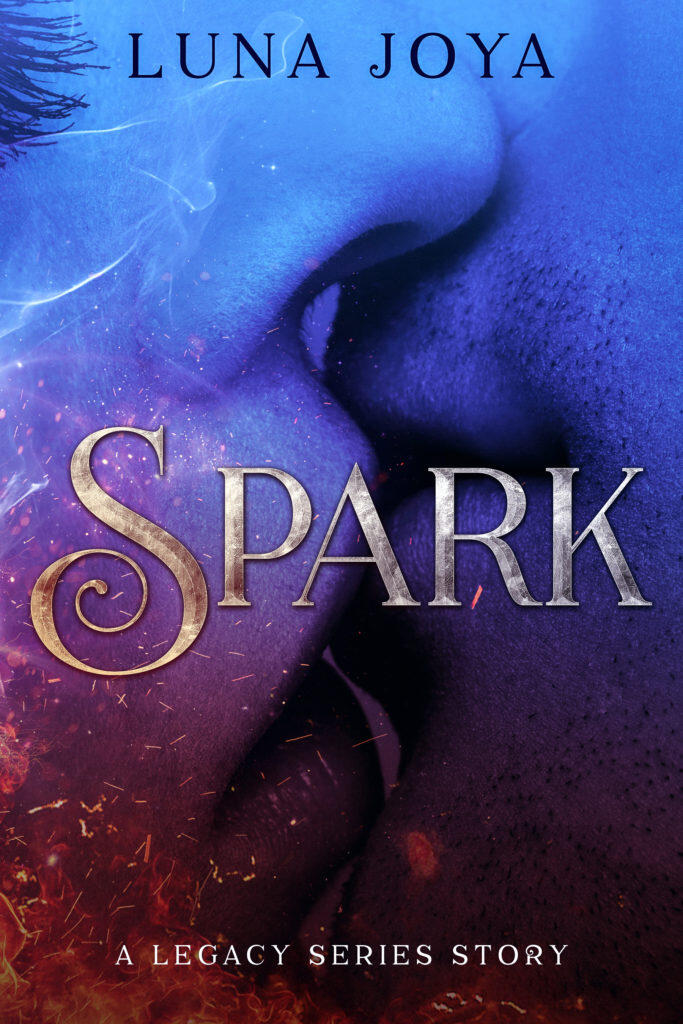 Spark: A Legacy Series Story