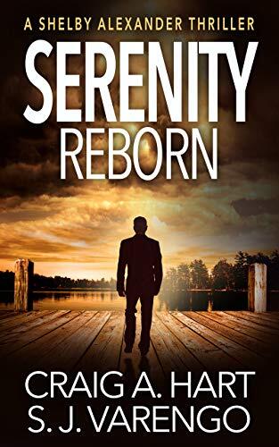 Serenity Reborn (A Vigilante Justice Action Thriller)