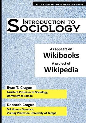 Introduction to Sociology: As Appears on Wikibooks
