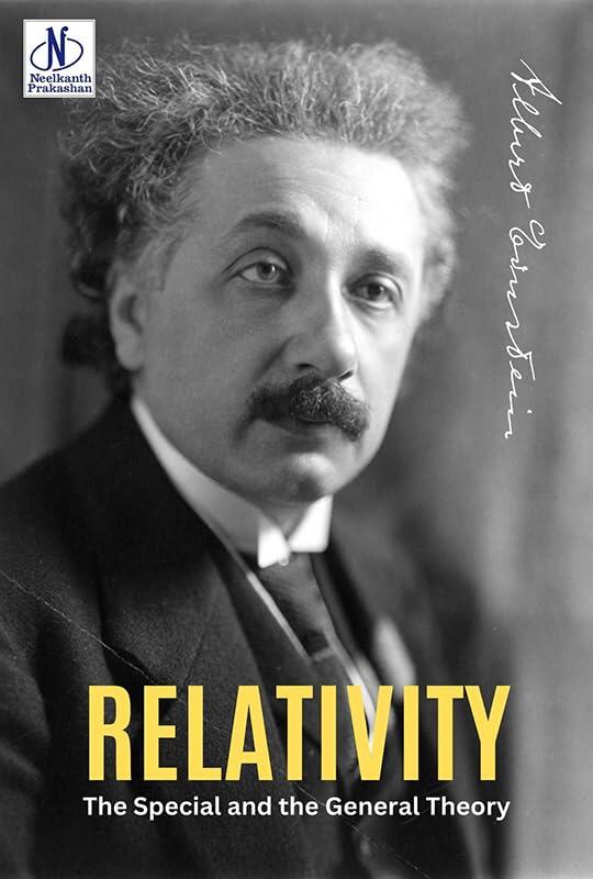 Relativity The Special and the General Theory