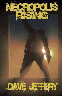 Necropolis Rising
