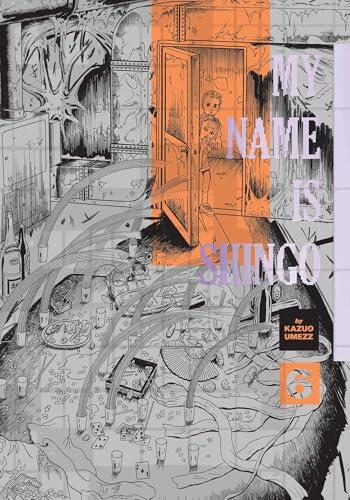 My Name Is Shingo: The Perfect Edition, Vol. 6