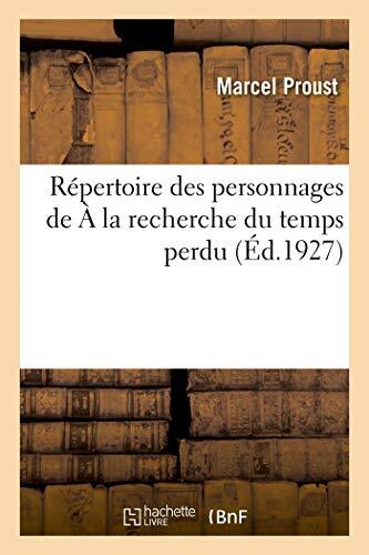 Répertoire des Personnages de À la Recherche du Temps Perdu