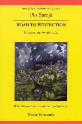 Baroja: The Road to Perfection