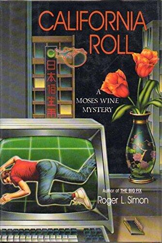 California Roll: A Moses Wine Detective Novel by Roger Lichtenberg Simon
