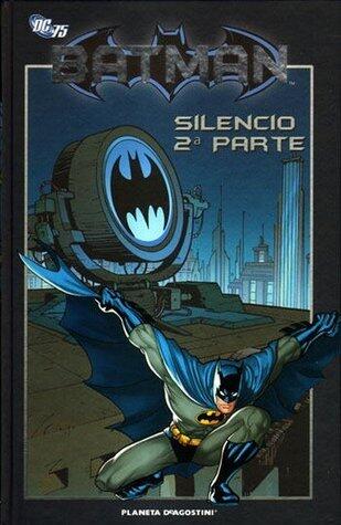 Batman Silencio, parte 2