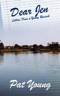 Dear Jen: Letters from a Young Rooinek