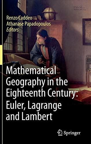 Mathematical Geography in the Eighteenth Century: Euler, Lagrange and Lambert