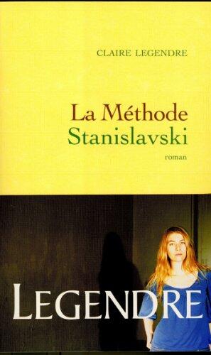 La Méthode Stanislavski (Littérature Française)