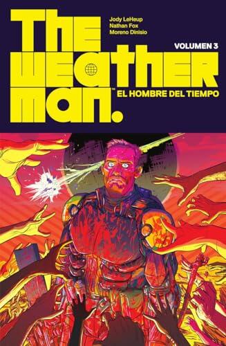 THE WEATHERMAN 3. EL HOMBRE DEL TIEMPO