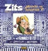 Zits, Vol. 4: Existe Un Nosotros?