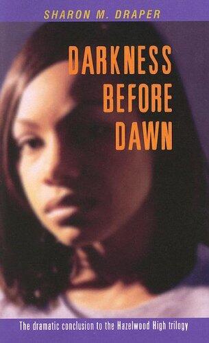 Darkness Before Dawn