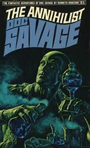 The Annihilist (Doc Savage