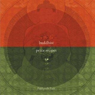 Buddhist Peace Recipes
