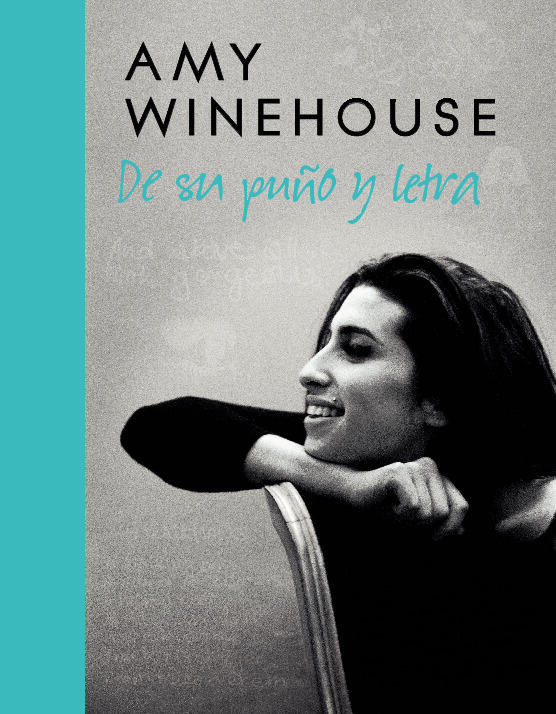 Amy Winehouse: De Su Puño Y Letra