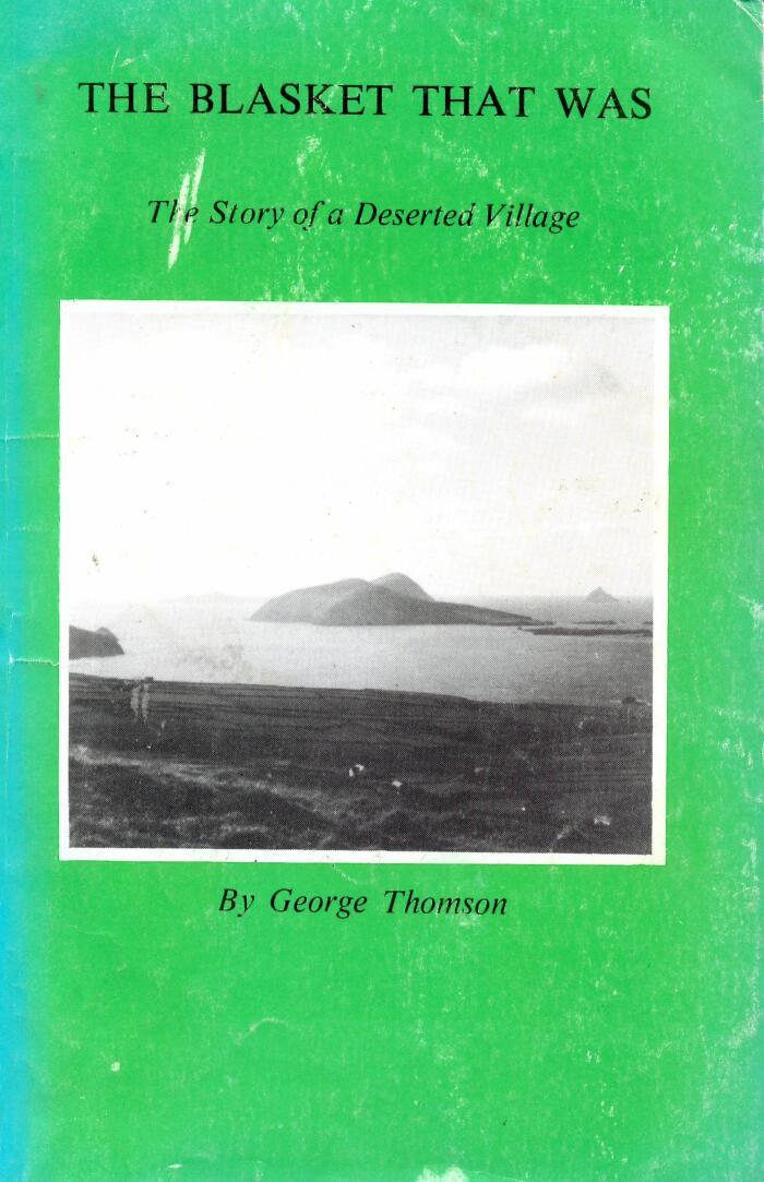 The Blasket that was: The story of a deserted village