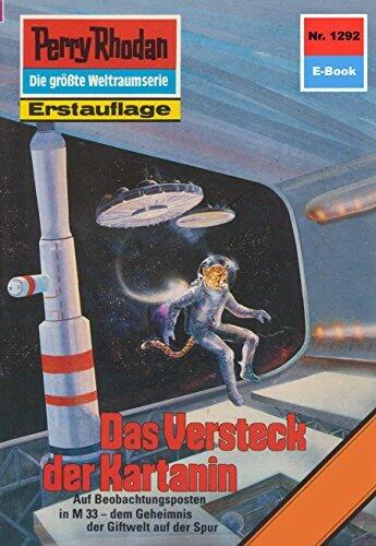 Perry Rhodan 1292: Das Versteck der Kartanin: Perry Rhodan-Zyklus "Chronofossilien - Vironauten" (Perry Rhodan-Erstauflage)