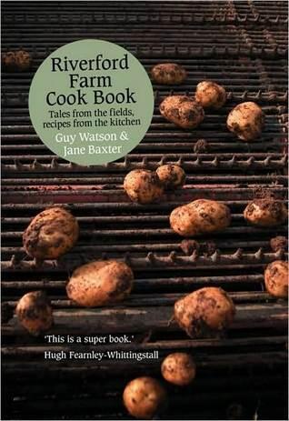 Riverford Farm Cook Book: Tales from the Fields, Recipes from the Kitchen