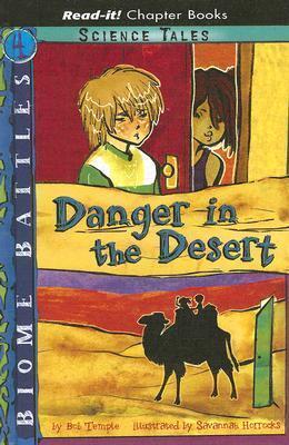 Danger in the Desert
