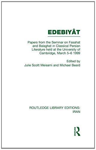 Papers From The Seminar On Fasahat And Balaghat In Classical Persian Literature